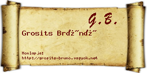 Grosits Brúnó névjegykártya